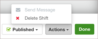 Actions dropdown for a shift window on the Central Schedule page.