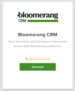 Tile to connect Bloomerang Volunteer to Bloomerang CRM with Bloomerang CRM logo with a Connect button available.