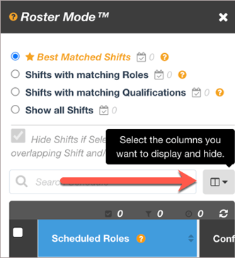 Icon that enables you to display or hide columns in Roster Mode results.