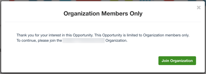 Message stating an Opportunity is limited to Organization members only.