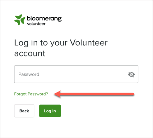 Forgot Password button on the Bloomerang Volunteer login page.