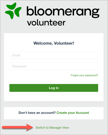 Volunteer login page with Switch to Manager View button.