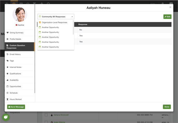 A volunteer's Custom Question Responses profile tab, and an expanded drop-down list of their organization and opportunities.